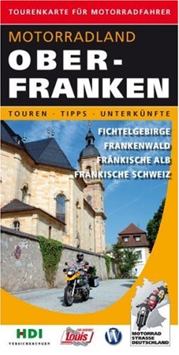 Tourenkarte für Motorradfahrer Motorradland Oberfranken: Fichtelgebirge, Frankenwald, Fränkische Alb, Fränkische Schweiz. Laminiert Maps & Plans