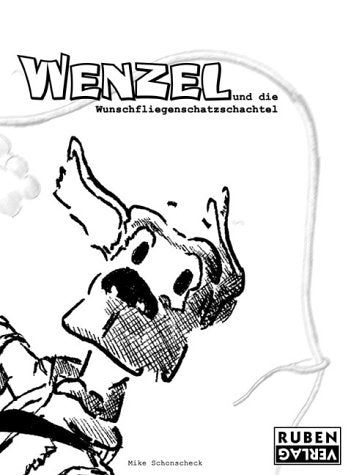 Wenzel der karibische Piratenhund. Teil 1 - Die Wunschfliegenschatzschachtel Books