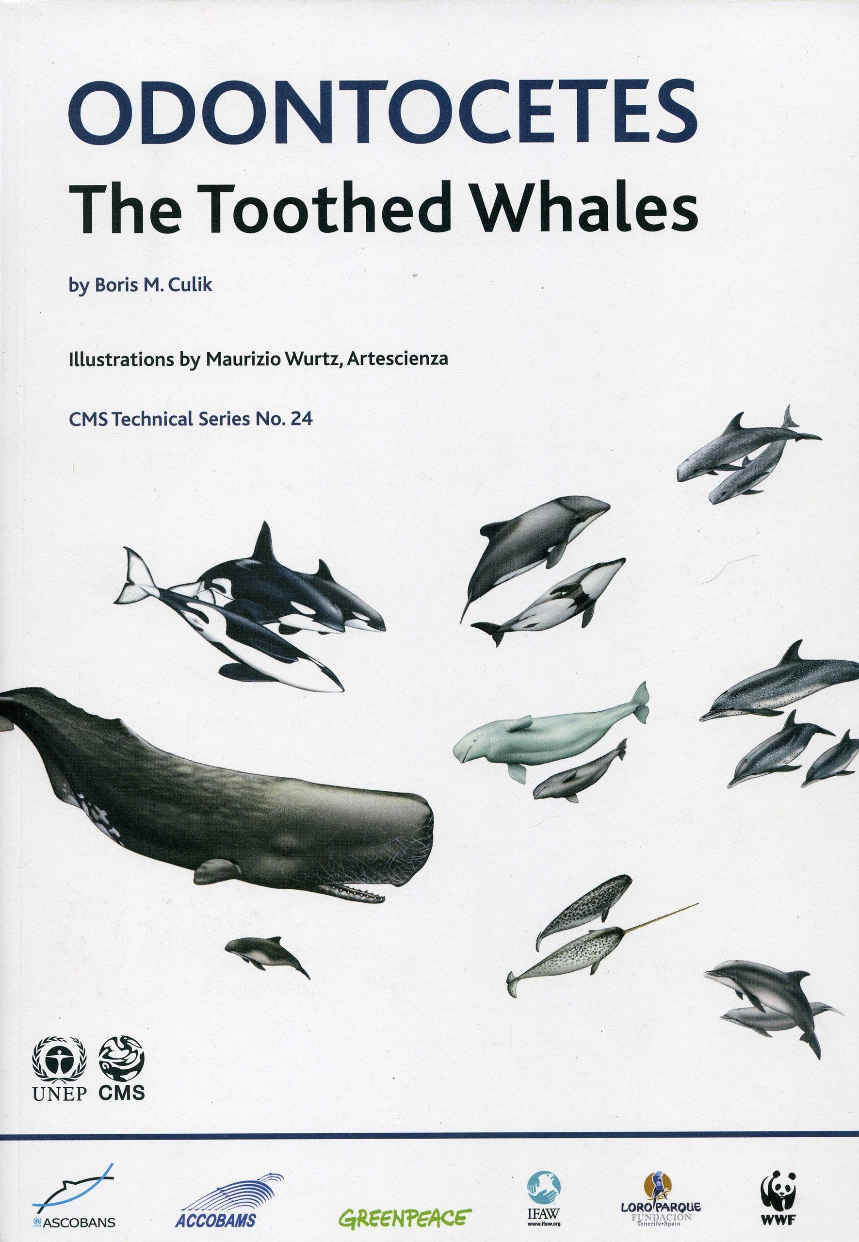 Odontocetes: The Toothed Whales: The Toothed Whales, CMS Technical Series No. 24 Mathematics