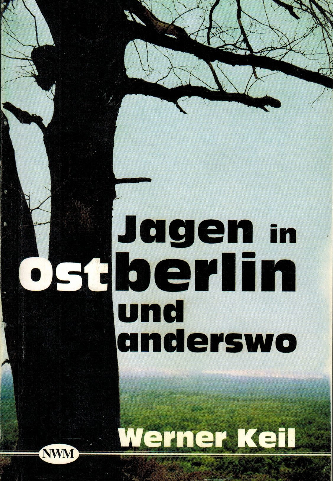 Product Image: Jagen in Ostberlin und anderswo
