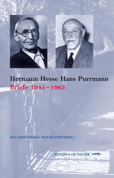 Hermann Hesse Hans Purrmann: Briefe 1945-1962 Essays & Short Stories