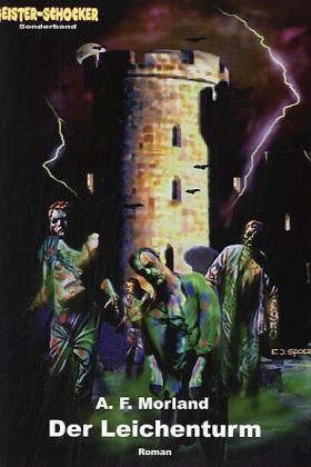 Geister-Schocker-Sonderband 1. Der Leichenturm Contemporary literature