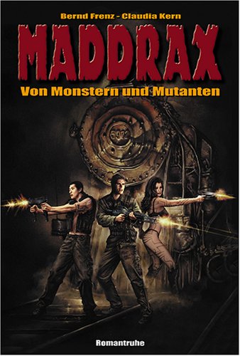Von Monstern und Mutanten: Drei Romane Horror & Mystery