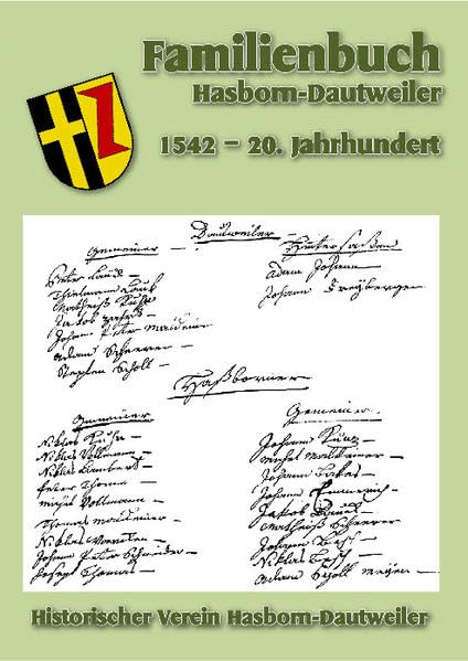 Familienbuch Hasborn-Dautweiler: 1542 - 20. Jahrhundert Reference Books