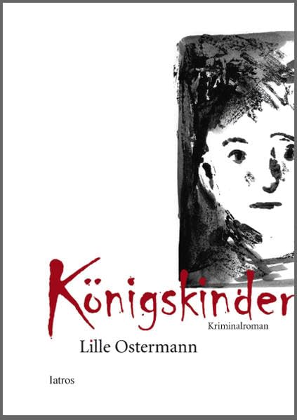 Königskinder: Kriminalroman Contemporary literature