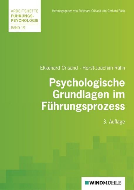 Psychologische Grundlagen im Führungsprozess Law