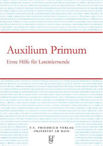 Auxilium Primum - Erste Hilfe für Lateinlernende Foreign Languages ​​& Dictionaries