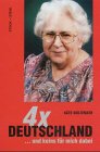 4x Deutschland ... und keins für mich dabei, 2 Bde. Politics & Society