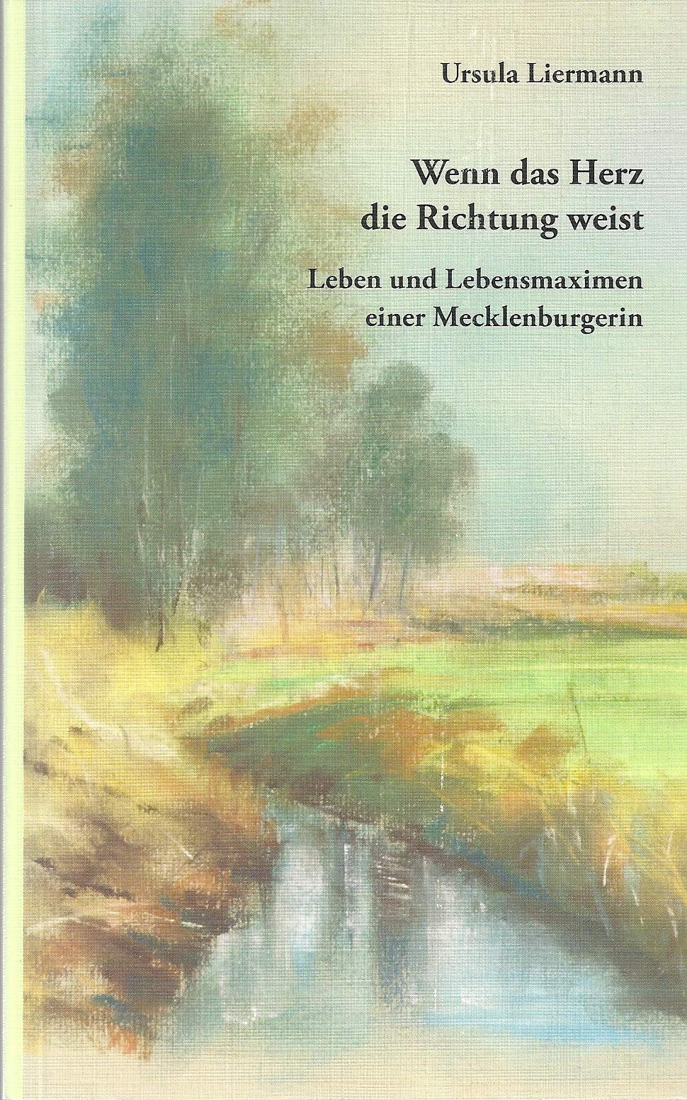 Wenn das Herz die Richtung weist Books