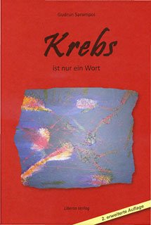 Krebs ist nur ein Wort: Das Geschäft mit der Angst. Eine homöopatische Überlebensfibel Medicine