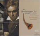 Mit Beethovens Ohr gehört: Ein musikalisches Hörstück über Beethovens Ertaubung cd