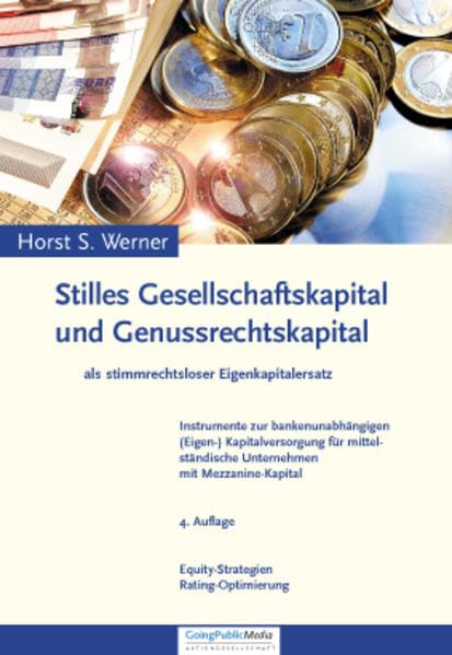 Stilles Gesellschaftskapital und Genussrechtskapital: Als stimmrechtsloser Eigenkapitalersatz Law