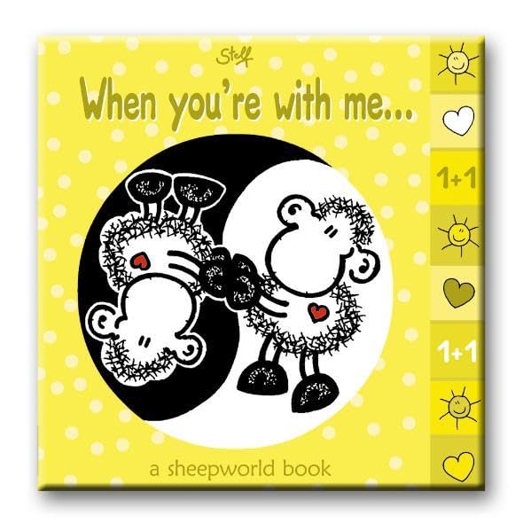 When you are with me: A sheepworld book Partnership & Love