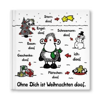 Ohne dich ist Weihnachten doof. MINI: Ein sheepworld Buch Lifestyle