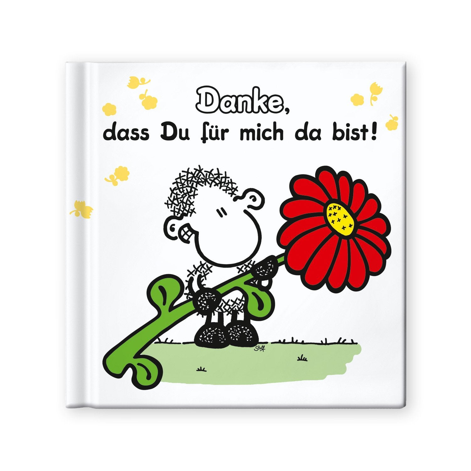 Danke, dass Du für mich da bist! Living & Furnishing