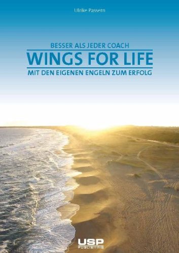 Wings for Life: Mit den eigenen Engeln zum Erfolg Law