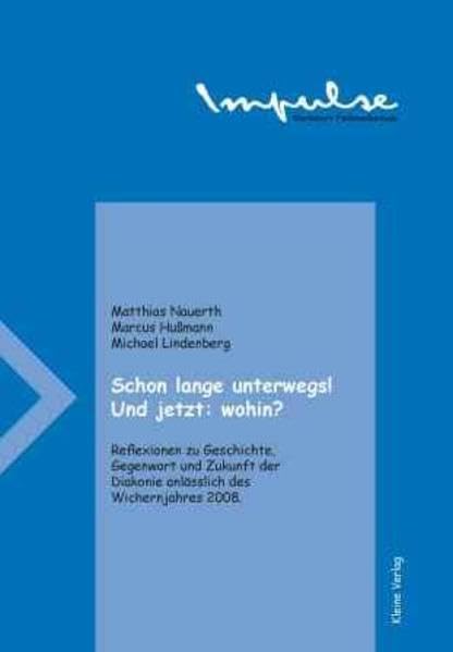 „Schon lange unterwegs! Und jetzt: wohin? Soziale Arbeit und Diakonie in Geschichte und Gegenwart“ Law