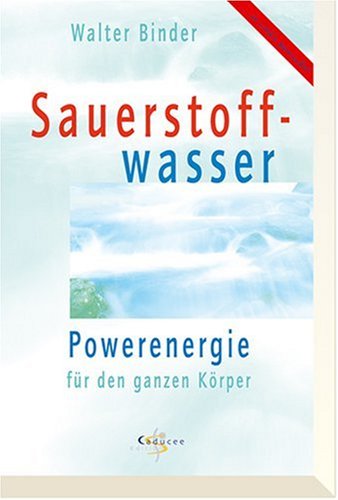 Sauerstoffwasser Politics & History