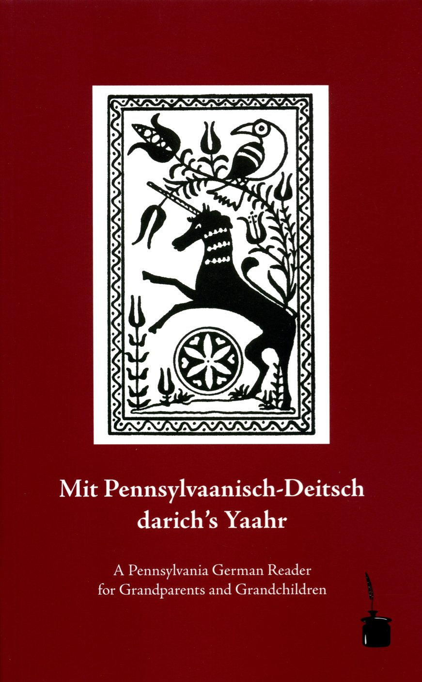 Mit Pennsylvaanisch-Deitsch darich's Yaahr: A Pennsylvania German Reader for Grandparents and Grandchildren Contemporary literature