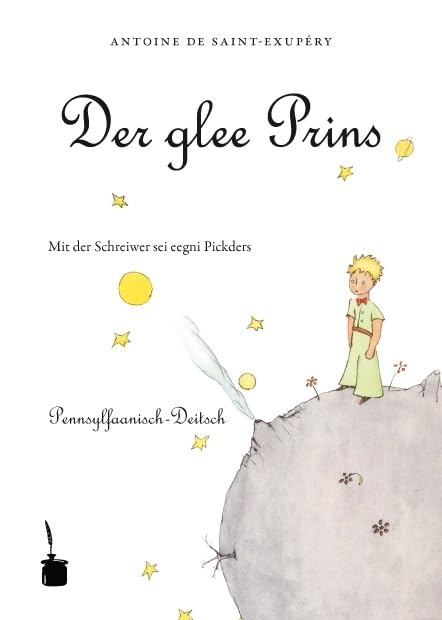 Der glee Prins: Der kleine Prinz - Pennsylvanisch-Deutsch Fairy Tales & Legends