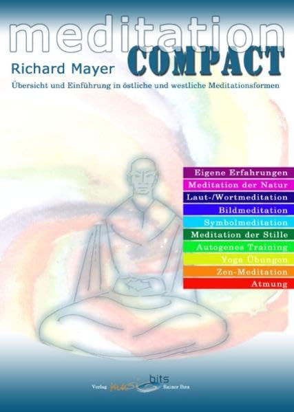 Meditation COMPACT: Einführung in östliche und westliche Meditationsformen Health, Nutrition & Fitness