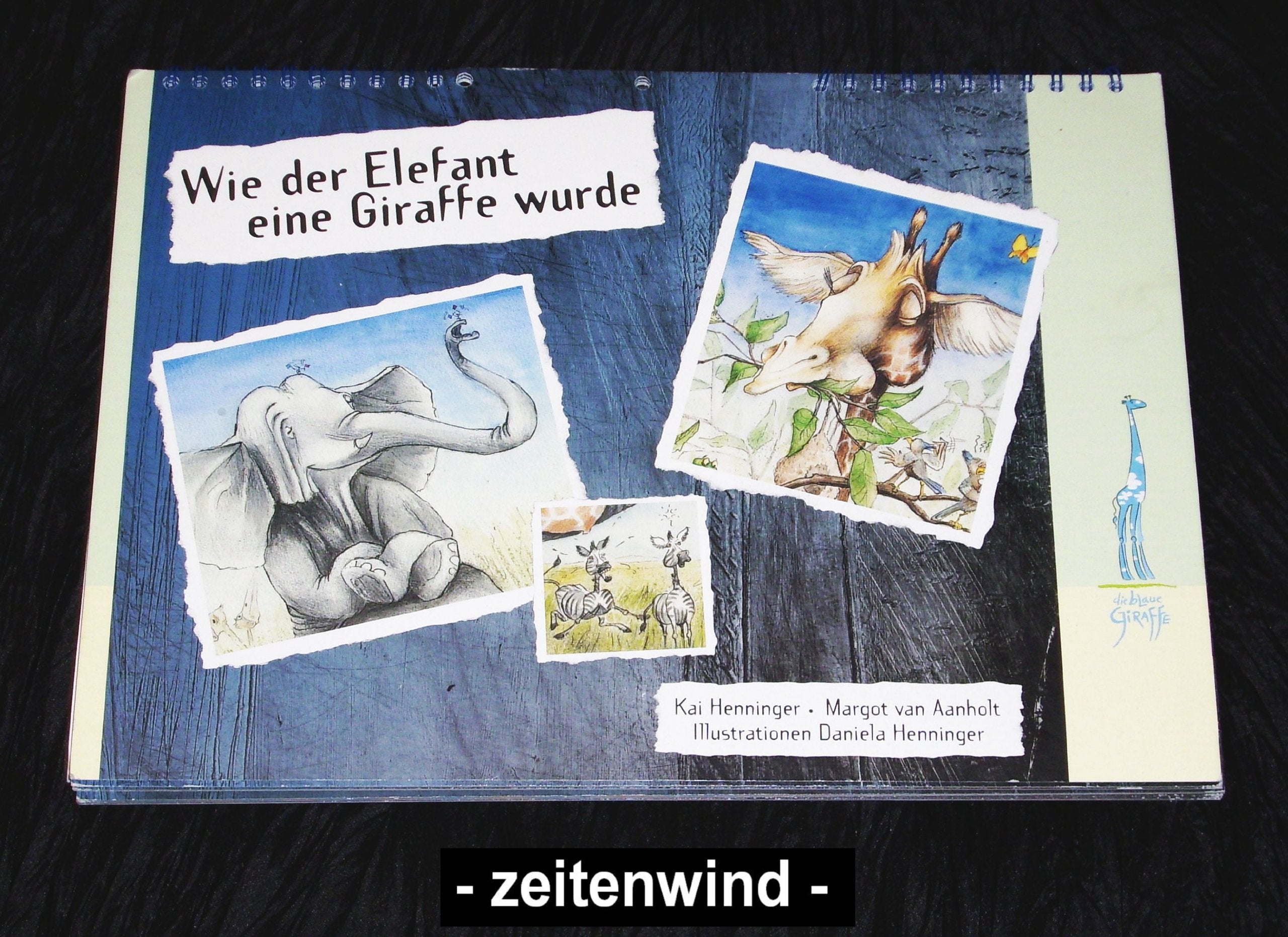 Wie der Elefant eine Giraffe wurde Children's books