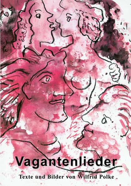 Vagantenlieder: Texte und Bilder von Wilfrid Polke Film, Art & Culture