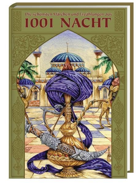 Die schönsten Märchen und Erzählungen aus 1001 Nacht: Band 1 Fairy Tales & Legends