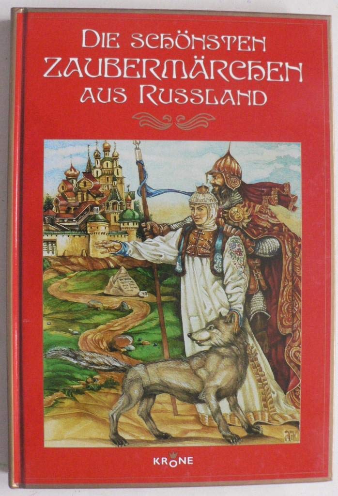 Die schönsten Zaubermärchen aus Russland Fairy Tales & Legends