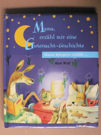 Mama, erzähl mir eine Gutenacht-Geschichte! Mama Känguru erzählt ... Books