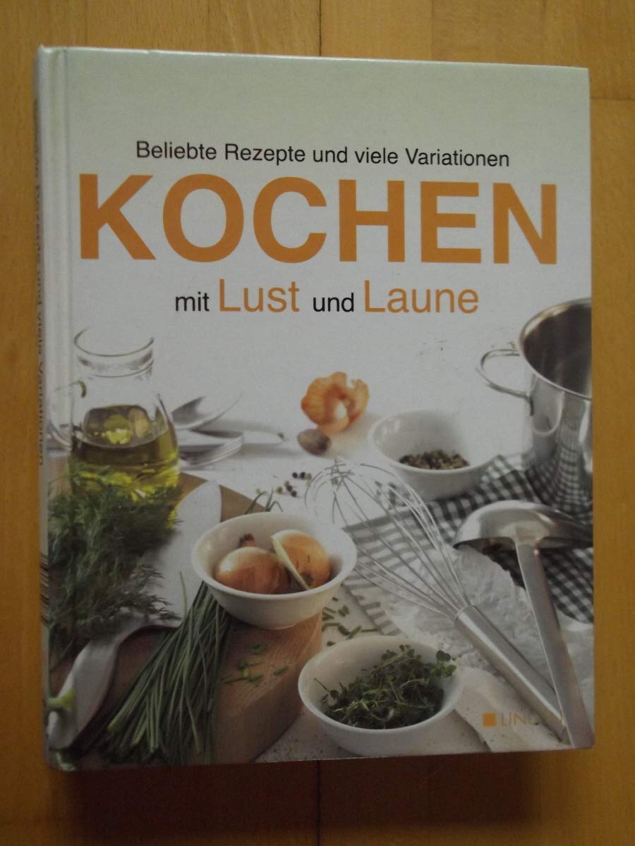 Kochen mit Lust und Laune Health, Nutrition & Fitness
