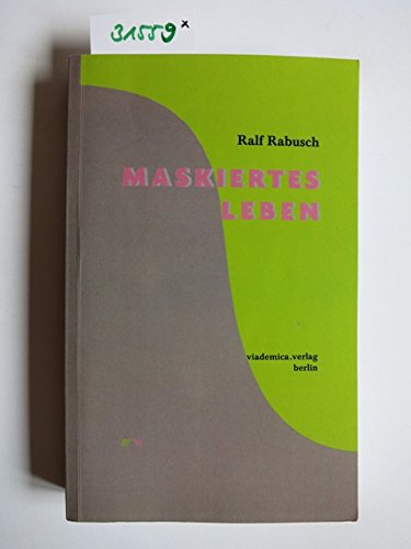 Maskiertes Leben: Ängste, Depressionen, Alkohol – und Wege daraus Poetry