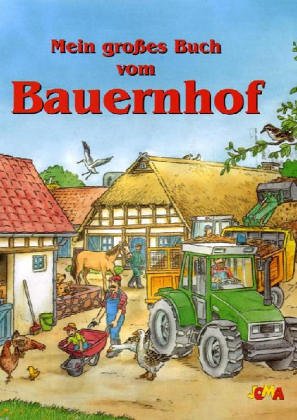 Mein großes Buch vom Bauernhof Books