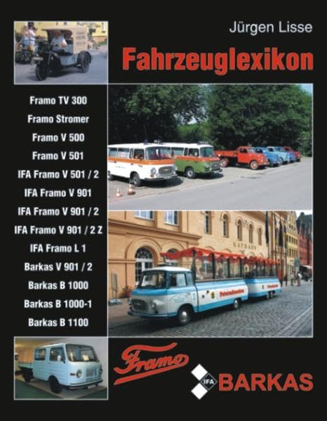 Fahrzeuglexikon Framo /Barkas Media & Communication