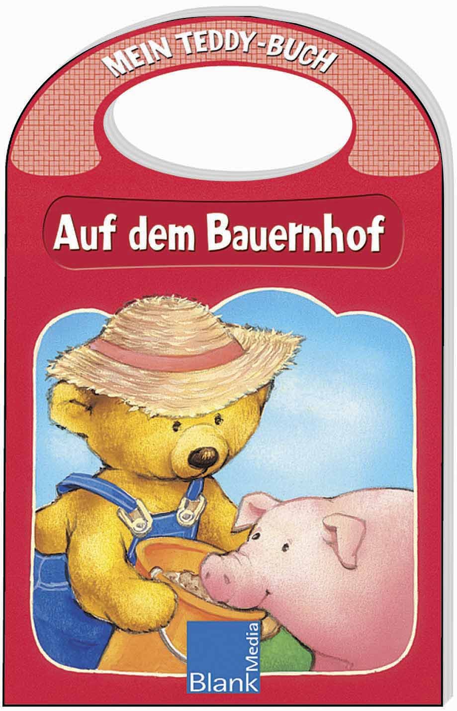 Auf dem Bauernhof: Mein Teddy-Buch Children's books