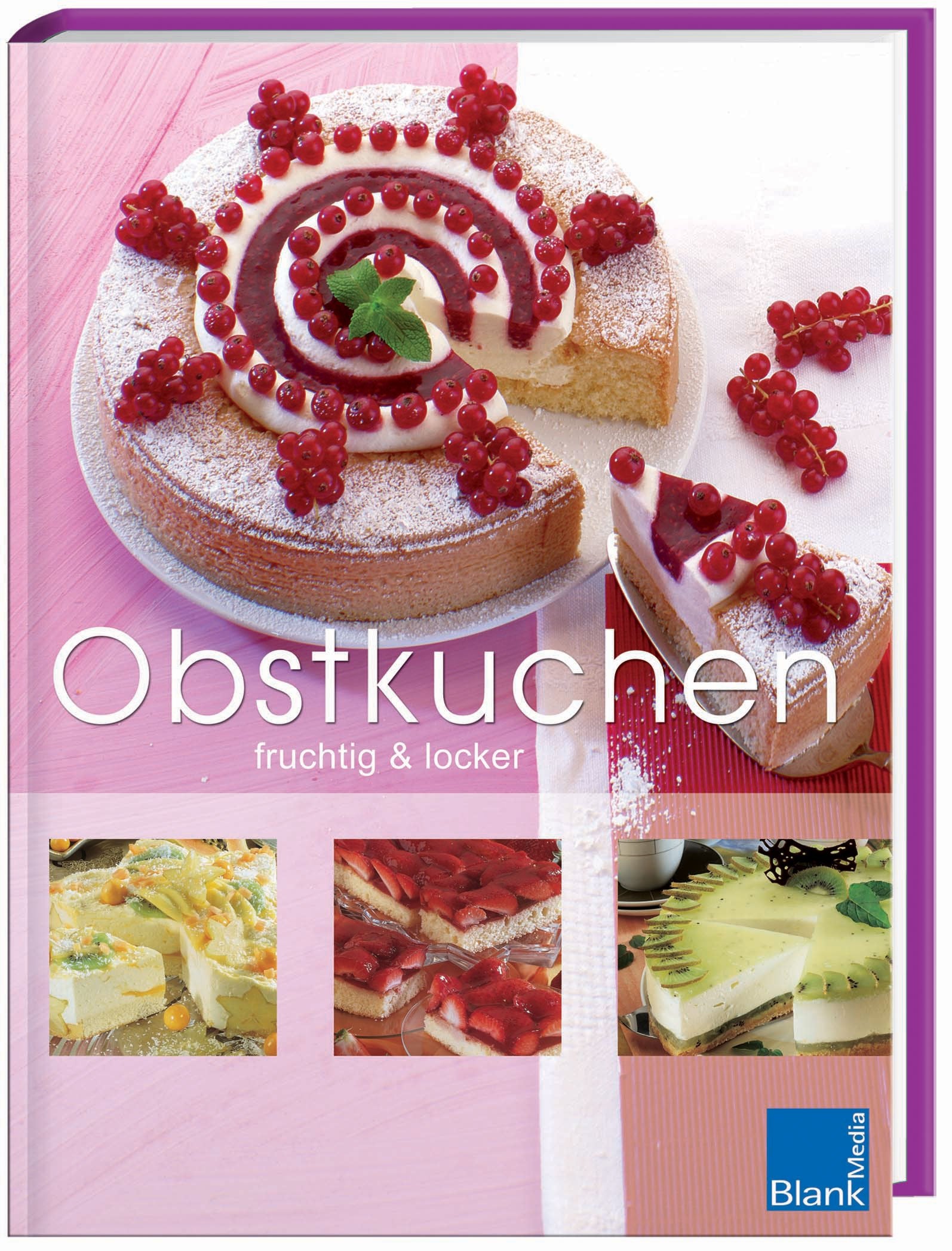 Obstkuchen: fruchtig & locker Cooking & Enjoying