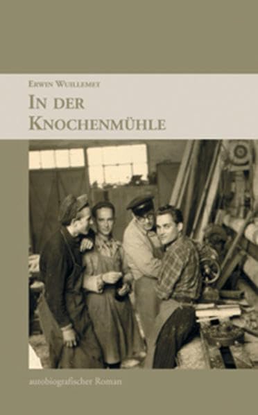 In der Knochenmühle: Autobiografischer Roman Contemporary literature