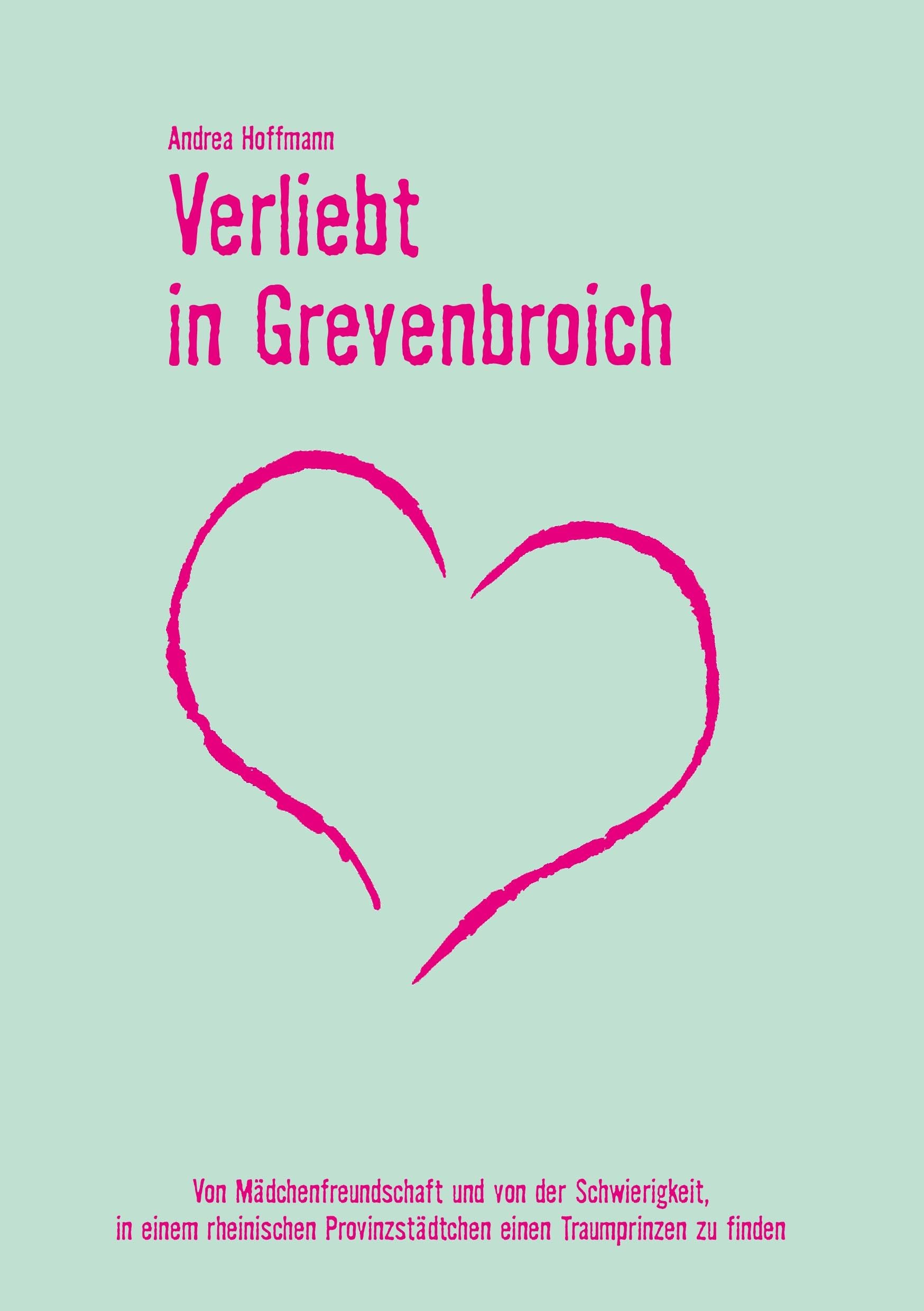 Verliebt in Grevenbroich Personalities Books
