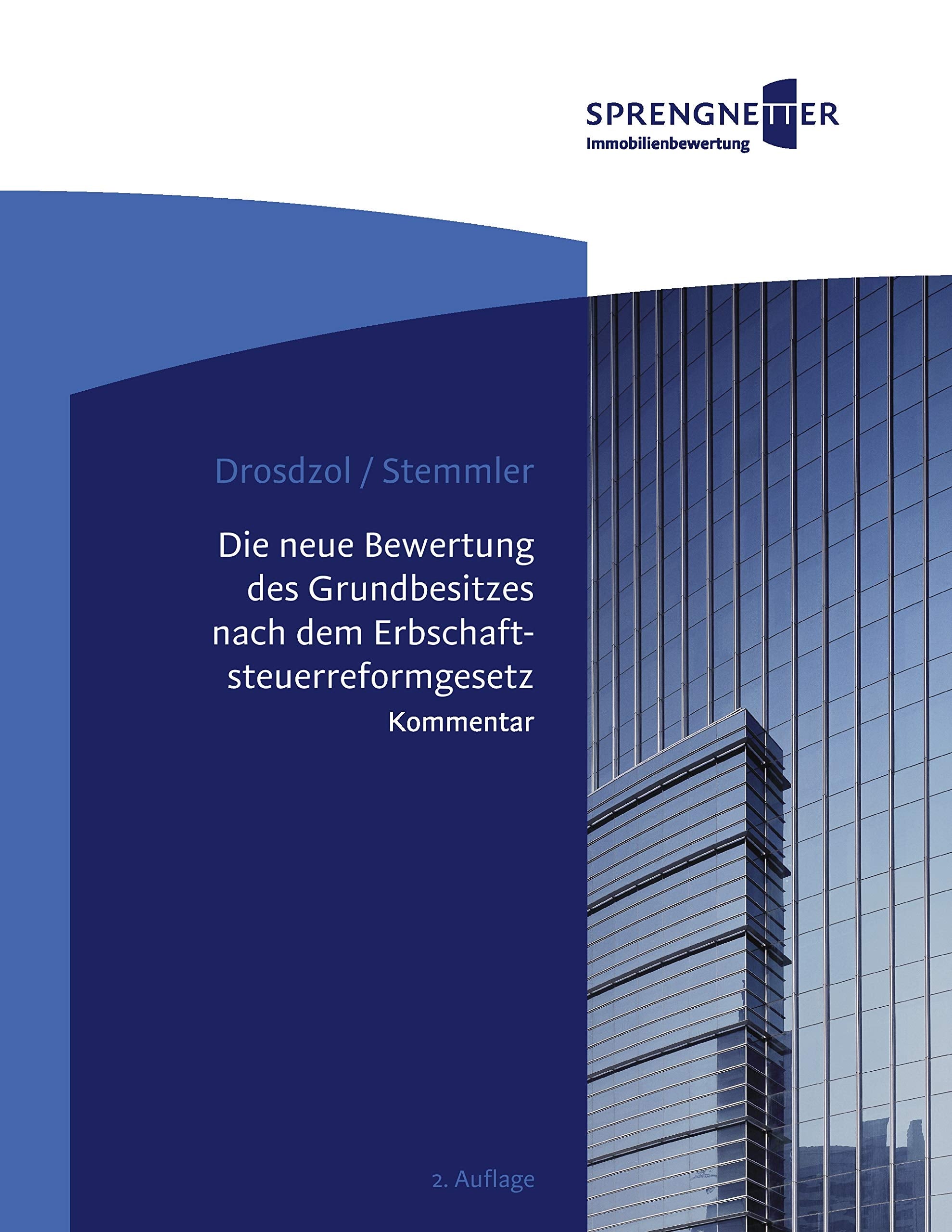 Die neue Bewertung des Grundbesitzes nach dem Erbschaftsteuerreformgesetz Law