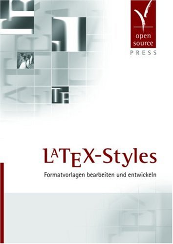 LaTeX-Styles: Formatvorlagen bearbeiten und entwickeln Computer Science