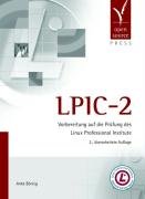 LPIC-2. Vorbereitung auf die Prüfung des Linux Professional Institute Computer Science