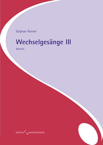 Wechselgesänge III: Kanons (mit Arbeitshinweisen) Education & Training
