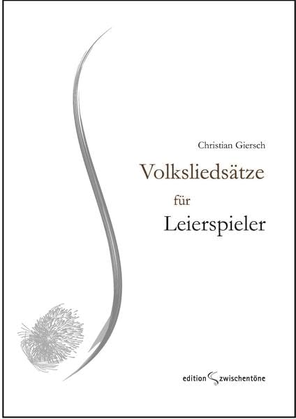 Volksliedsätze für Leierspieler Arts & Music