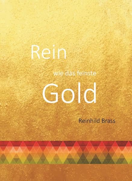 Rein wie das feinste Gold: Lieder für Kinder Non-fiction