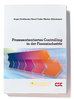 Prozessorientiertes Controlling in der Finanzindustrie Law