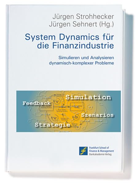 System Dynamics für die Finanzindustrie book