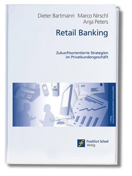 Retail Banking (Kompendium bankbetrieblicher Anwendungsfelder) Law
