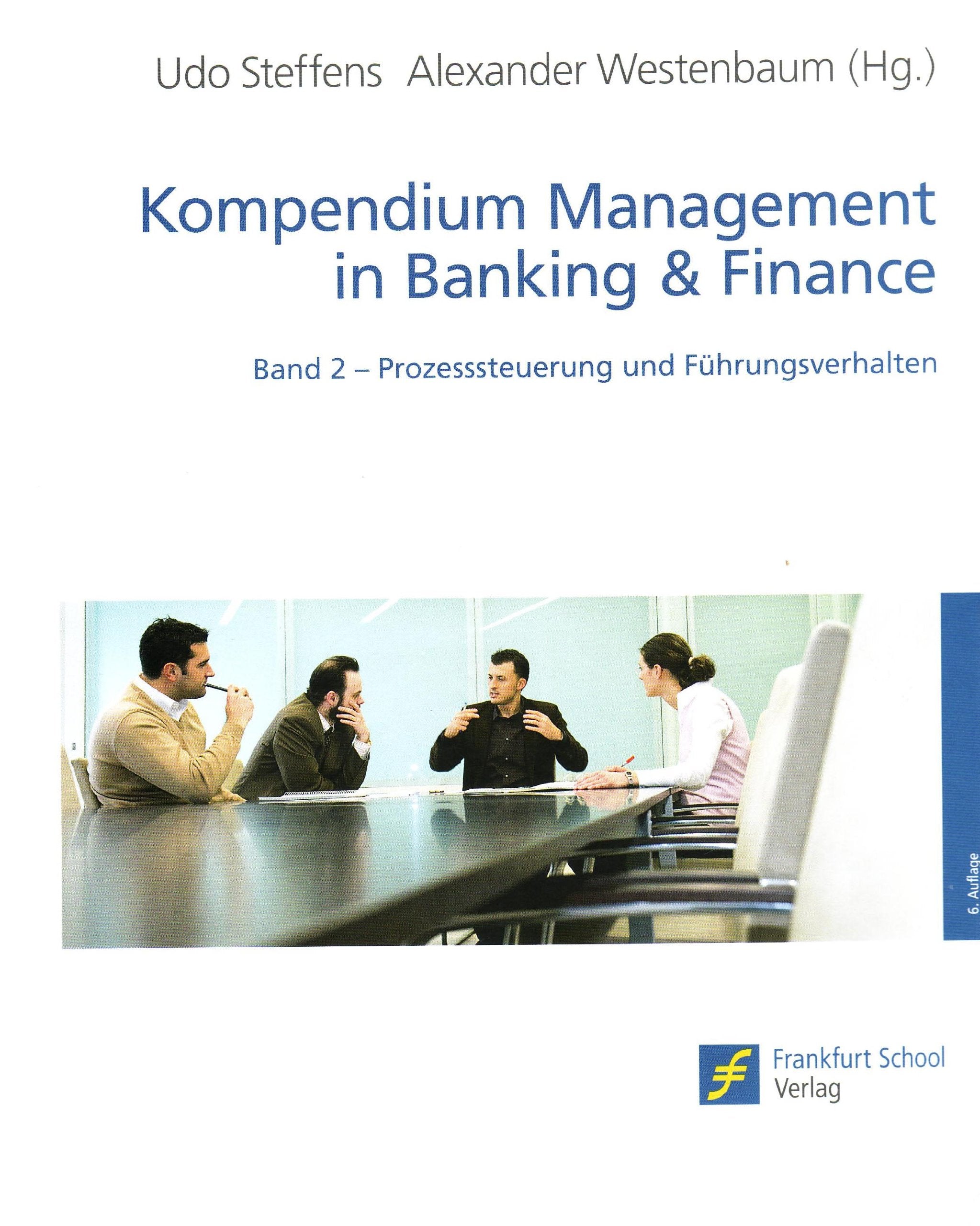 Kompendium Management in Banking & Finance 2: Prozesssteuerung und Führungsverhalten book