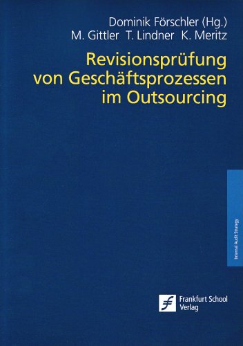 Revisionsprüfung von Geschäftsprozessen im Outsourcing Law