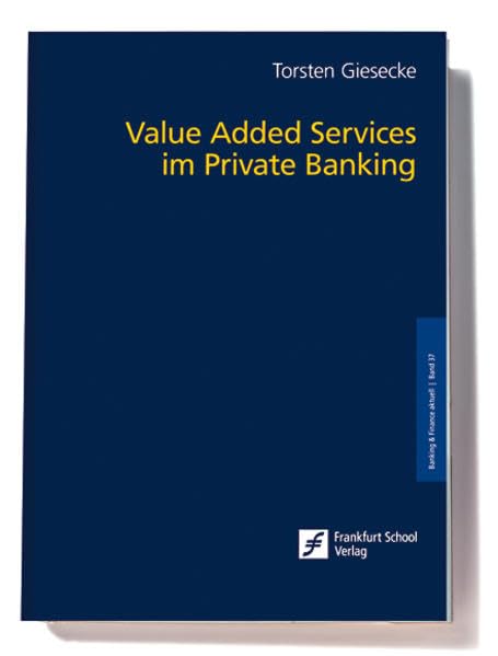 Value Added Services im Private Banking Law Books